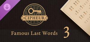 Cipheur - Famous Last Words 3 banner