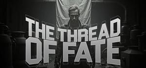 The Thread of Fate banner