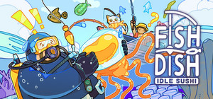 Fish to Dish: Idle Sushi banner