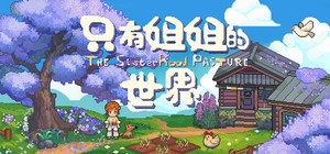 The Sisterhood Pasture: Cozy Folklore Farming banner