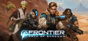 Frontier: Path of Shadows banner