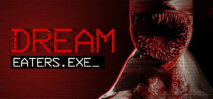 Dream Eaters.exe banner