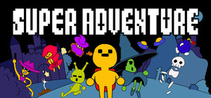 SUPER ADVENTURE banner
