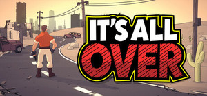 It's All Over banner