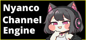 Nyanco Channel Engine banner