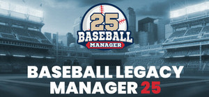 Baseball Legacy Manager 25 banner