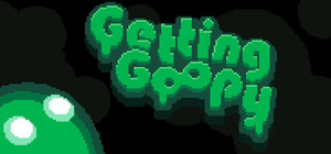 Getting Goopy banner