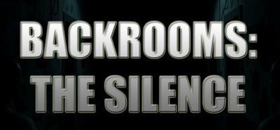 Backrooms: The Silence