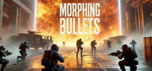 Morphing Bullets banner