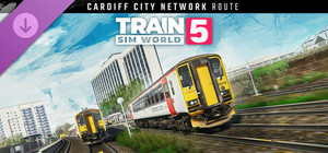 Train Sim World® 5: Cardiff City Network: Radur & Coryton - Penarth & Bae Caerdydd Route Add-On banner