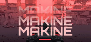 MAKINE banner