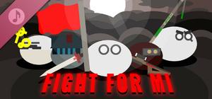 Fight For Mi Soundtrack banner