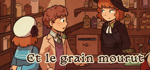 Et le grain mourut banner