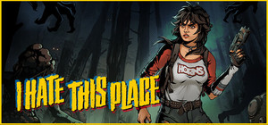 I Hate This Place banner