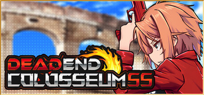 DEAD END COLOSSEUM