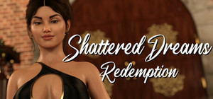 Shattered Dreams: Redemption banner