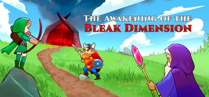 The Awakening of the Bleak Dimension banner
