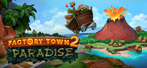 Factory Town 2: Paradise banner