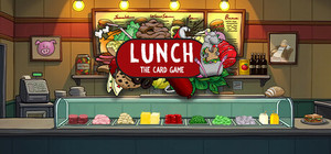 Lunch: The Card Game banner