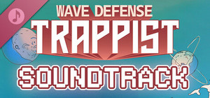 Wave Defense: Trappist - Soundtrack banner
