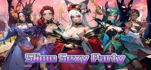 性感史莱姆派对（Slime Sexy Party） banner
