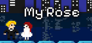 My Rose / 我的玫瑰 banner