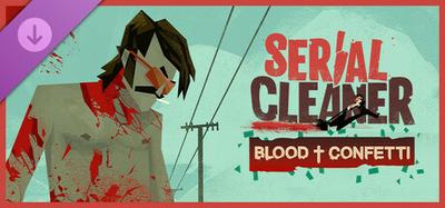 Serial Cleaner: Blood & Confetti banner