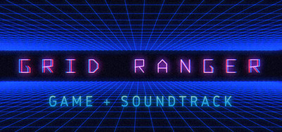 Grid Ranger Game + Sountrack
