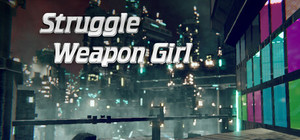 Struggle Weapon Girl banner