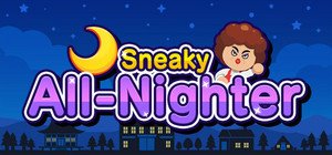 Sneaky All-Nighter banner
