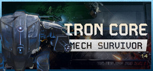 Iron Core: Mech Survivor banner