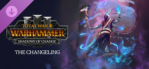 Total War: WARHAMMER III - The Changeling - Shadows of Change banner