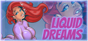 Liquid Dreams banner