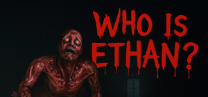 Who Is Ethan? banner