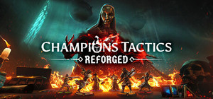 Champions Tactics Reforged banner