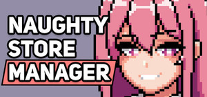 Naughty Store Manager banner