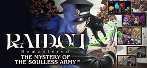 RAIDOU Remastered: The Mystery of the Soulless Army - Digital Deluxe Edition banner