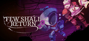Few Shall Return banner