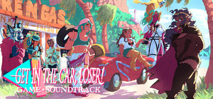 Get in the Car, Loser! + Soundtrack banner