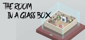 The Room in a Glass Box banner