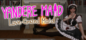 Yandere Maid~Love-Crazed Maid~ banner