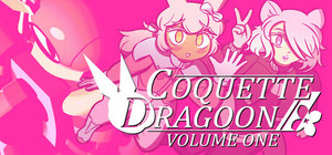Coquette Dragoon: Volume One banner