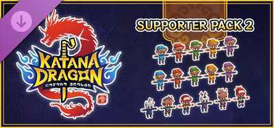 Katana Dragon - Supporter Pack 2