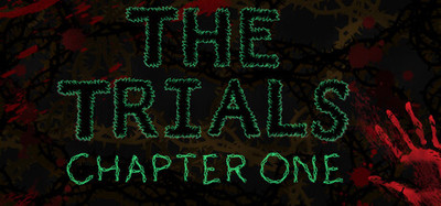 The Trials - Chapter One