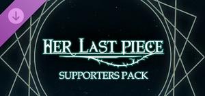 Her Last Piece - Supporter Pack banner