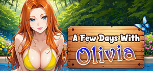A Few Days With : Olivia banner