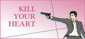 Kill Your Heart banner