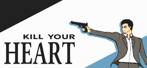 Kill Your Heart banner