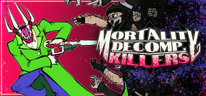 MORTALITY DECOMP. KILLERS banner
