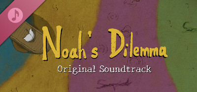 Noah's Dilemma - Original Soundtrack